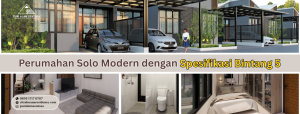 Perumahan Solo Modern dengan Spesifikasi Bintang Lima