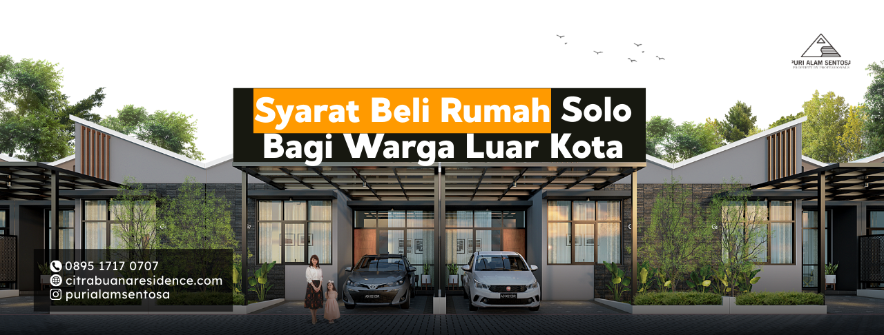 Syarat-Beli-Rumah-Solo-Bagi-Warga-Luar-Kota.png