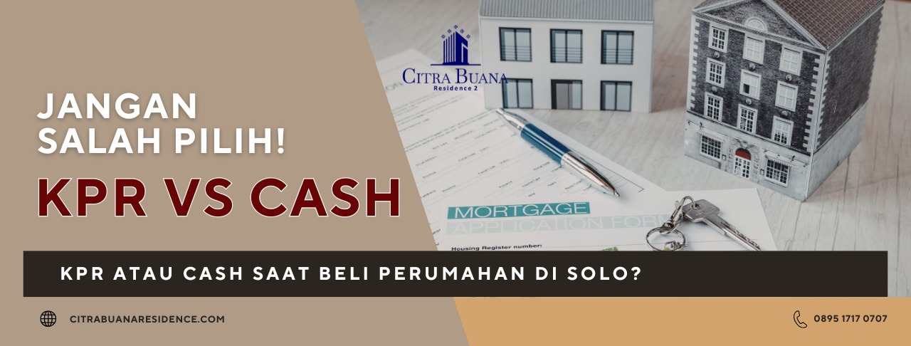 KPR Cash Perumahan di Solo