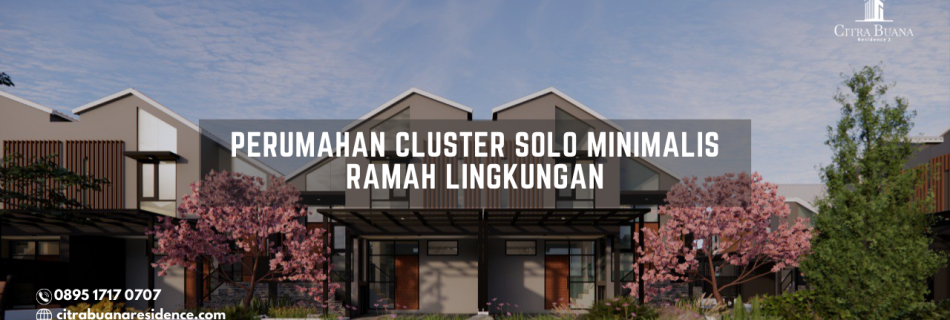 Perumahan Cluster Solo Minimalis