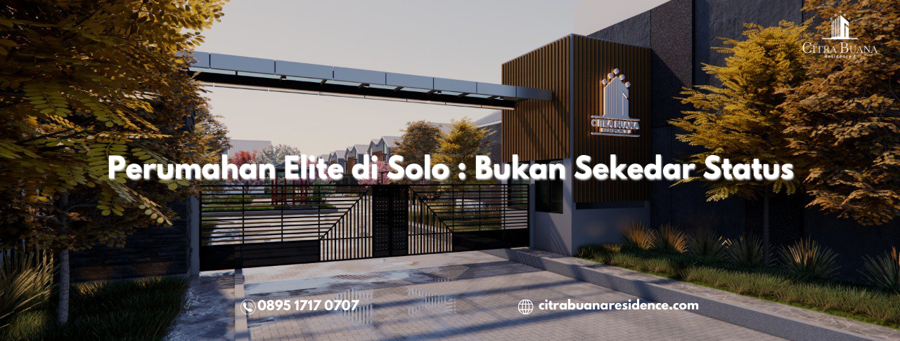 Perumahan Elite di Solo