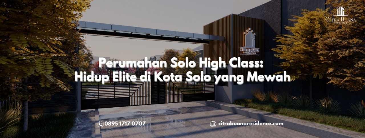 Perumahan Solo High Class