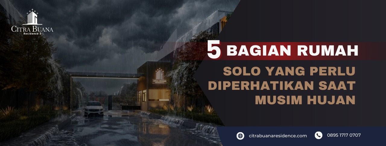 Rumah Solo Musim Hujan