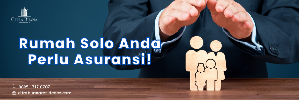 asuransi rumah solo