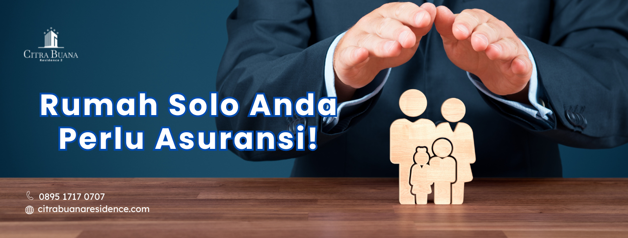 asuransi rumah solo