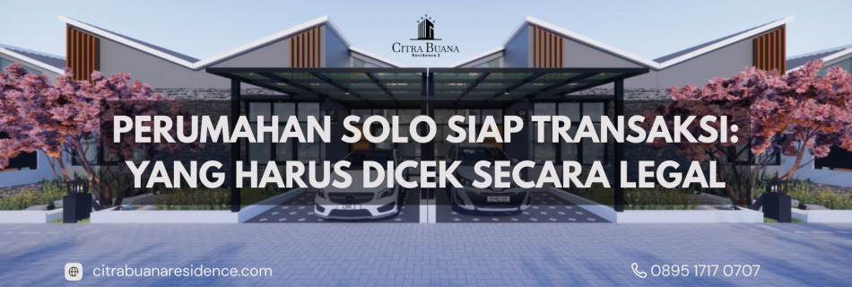 perumahan solo siap transaksi