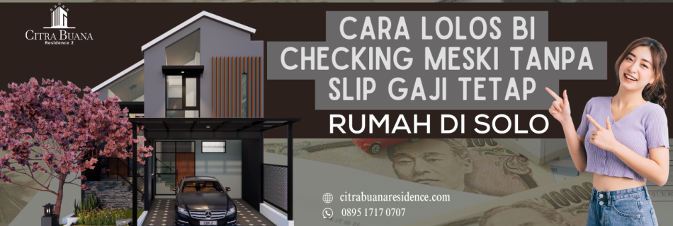 BI Checking Rumah Solo