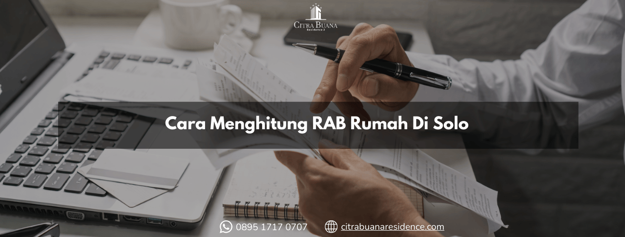 Cara menghitung RAB Rumah Di Solo