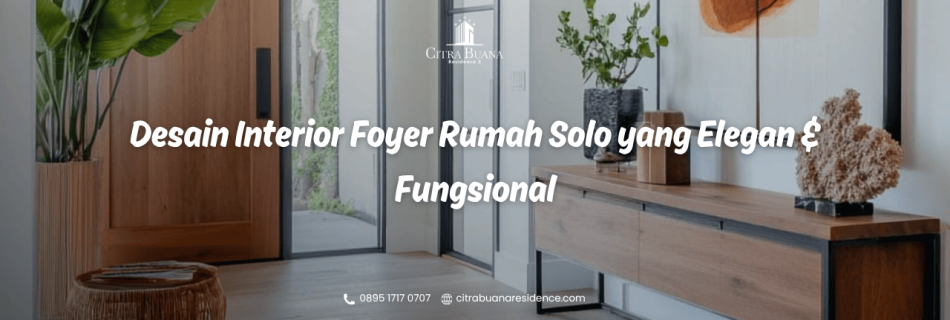 Desain Interior Foyer Rumah Solo