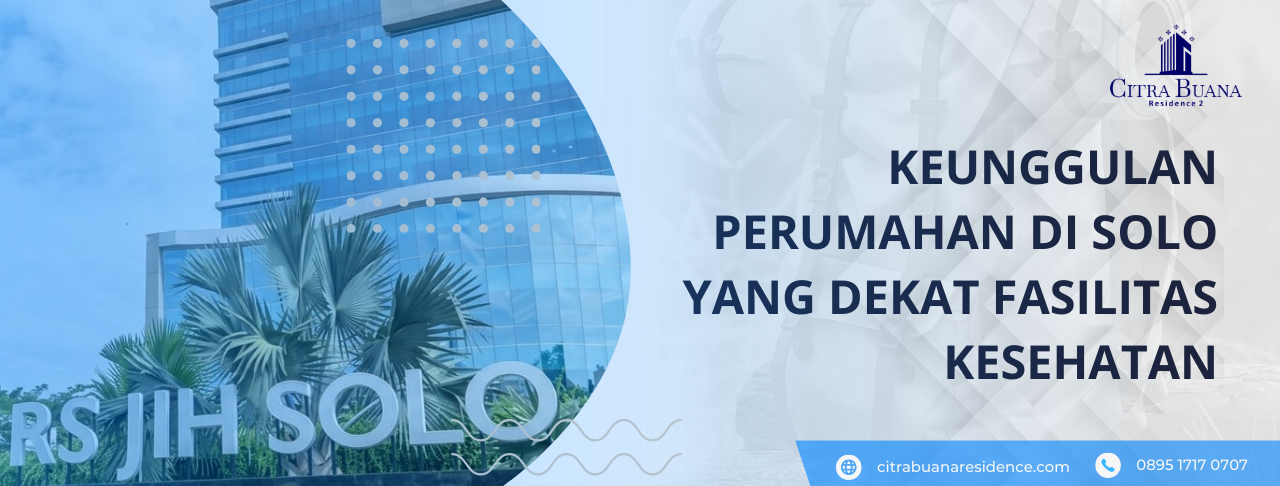 Perumahan Solo Fasilitas Kesehatan