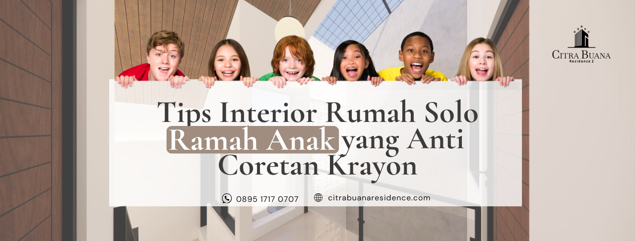 Rumah Solo Ramah Anak