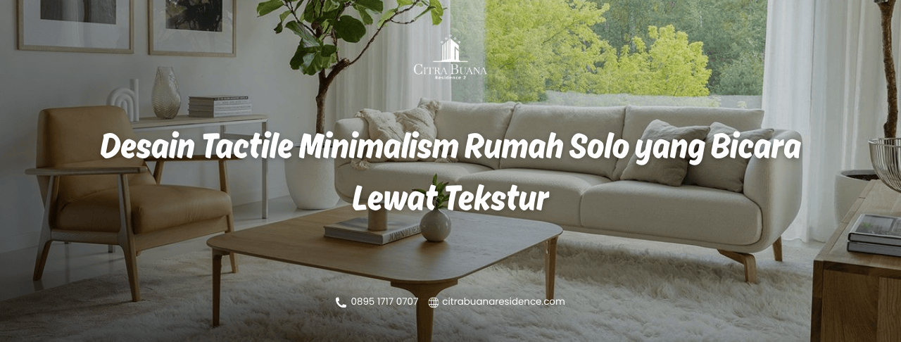 desain tactile minimalism rumah solo