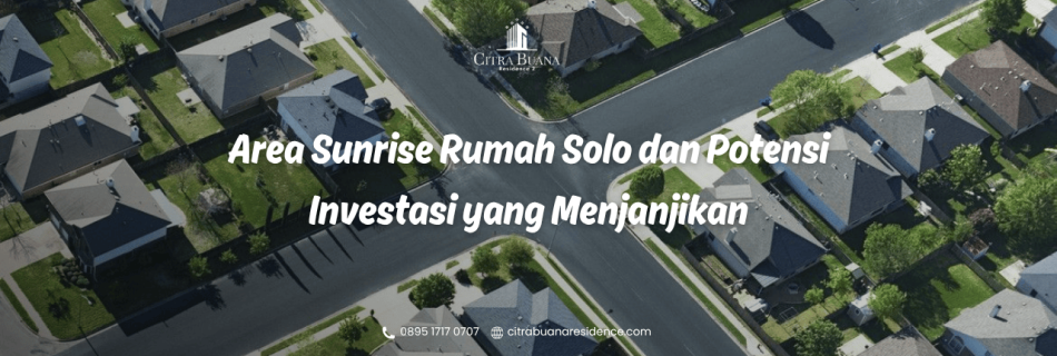 Area Sunrise Rumah Solo