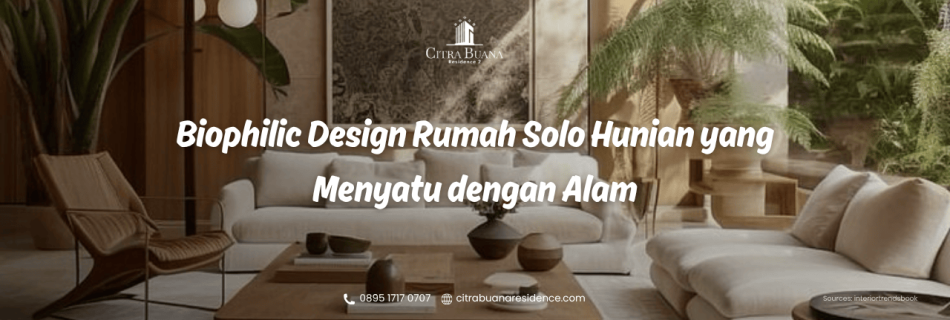 Biophilic Design Rumah Solo