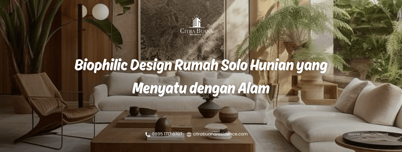 Biophilic Design Rumah Solo