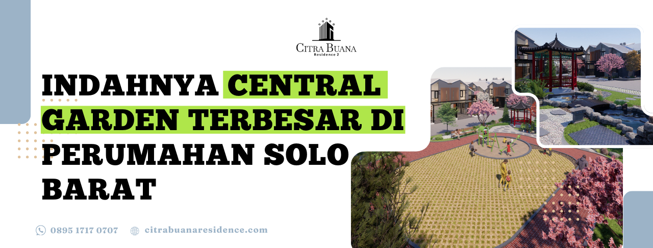 Central Garden Perumahan Solo
