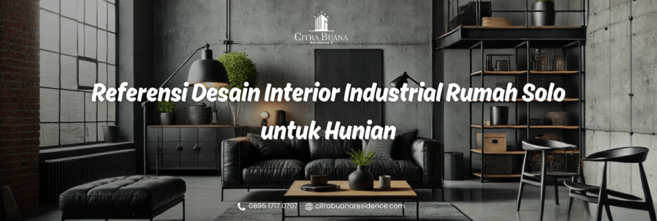 Desain Interior Industrial Rumah Solo