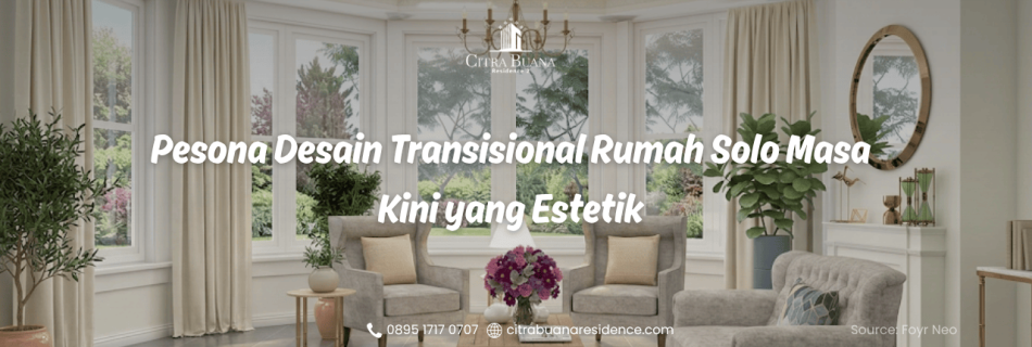 Desain Transisional Rumah Solo