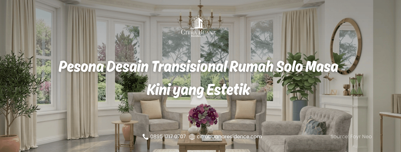 Desain Transisional Rumah Solo