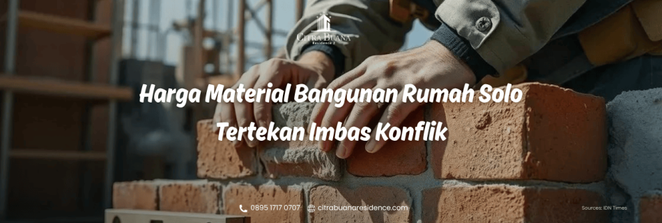 Harga Material Bangunan Rumah Solo