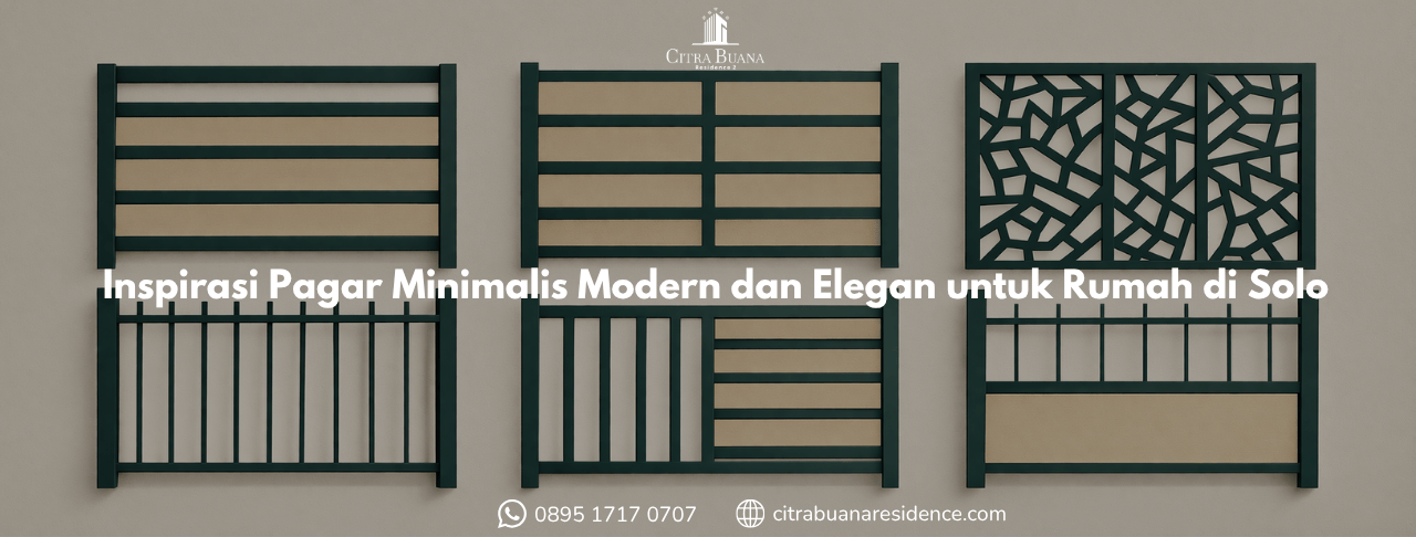 Inspirasi Pagar Minimalis Modern dan Elegan untuk Rumah di Solo