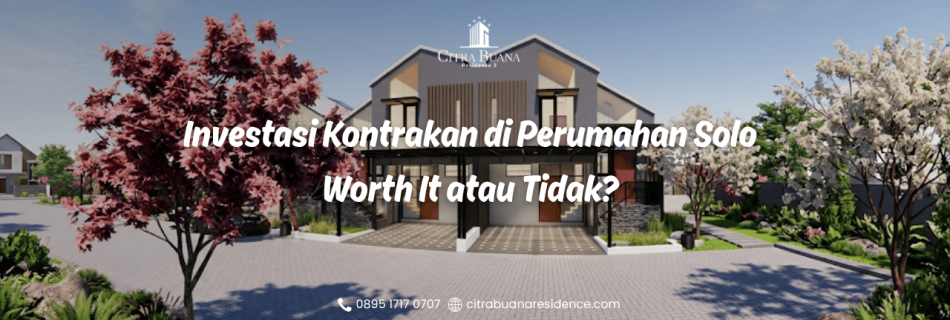 Investasi Kontrakan Perumahan Solo