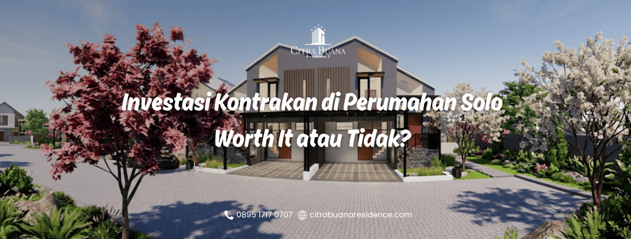 Investasi Kontrakan Perumahan Solo