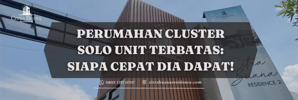 Perumahan Solo Unit Terbatas