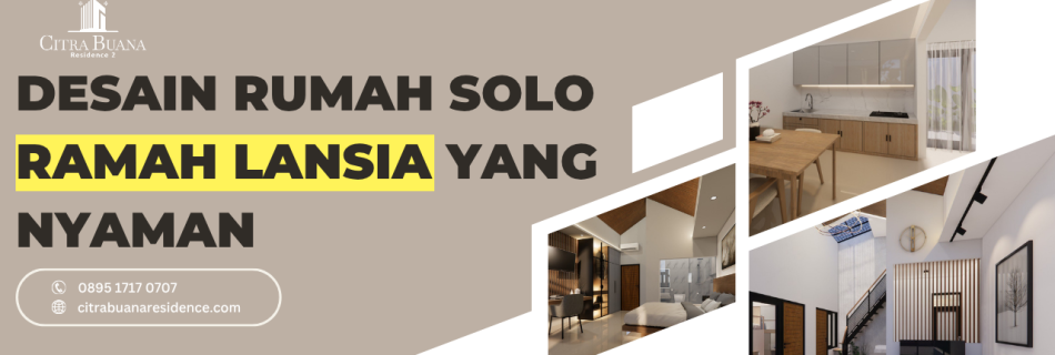 Rumah Solo Ramah Lansia