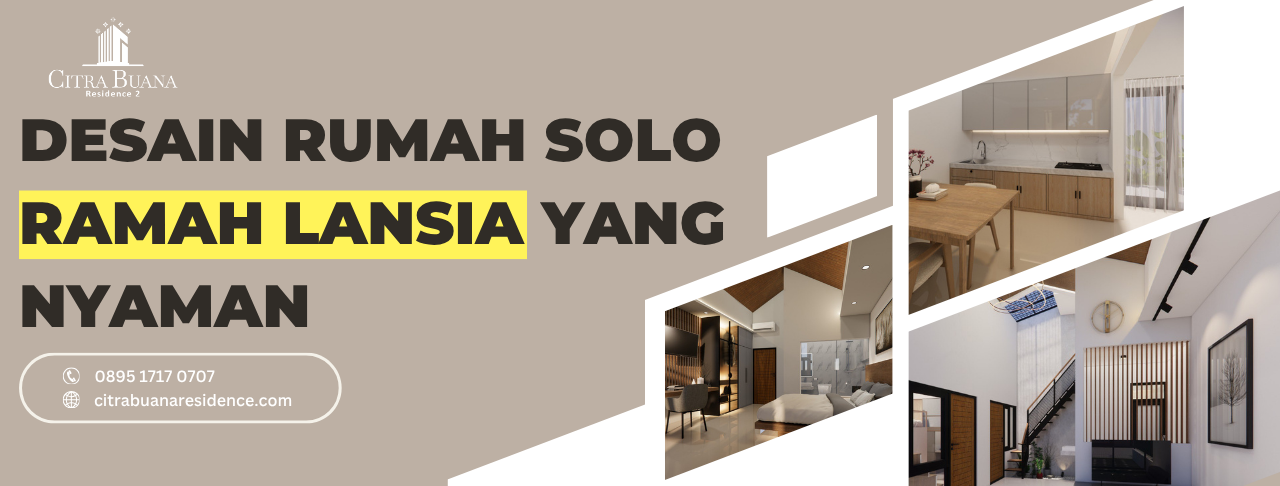 Rumah Solo Ramah Lansia