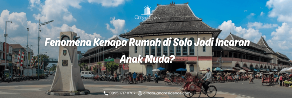 Rumah di Solo Incaran Anak Muda