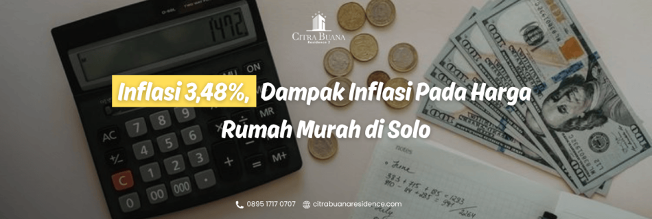 dampak inflasi harga rumah murah di Solo