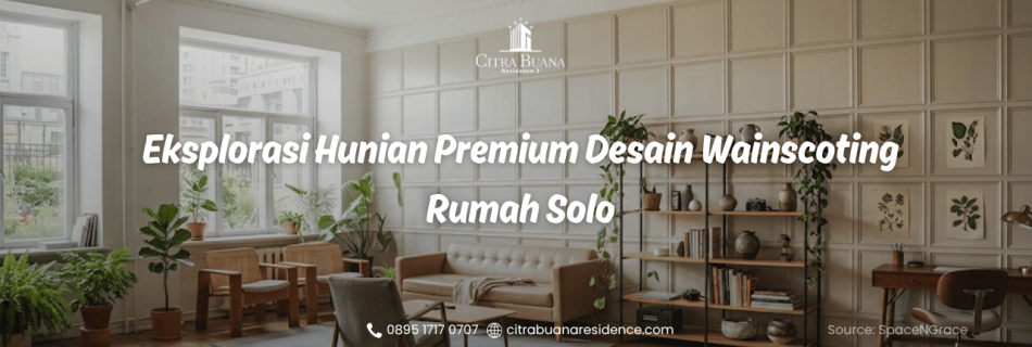 desain wainscoting rumah solo