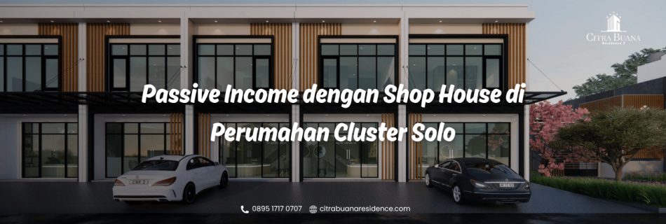 shop house di perumahan cluster Solo