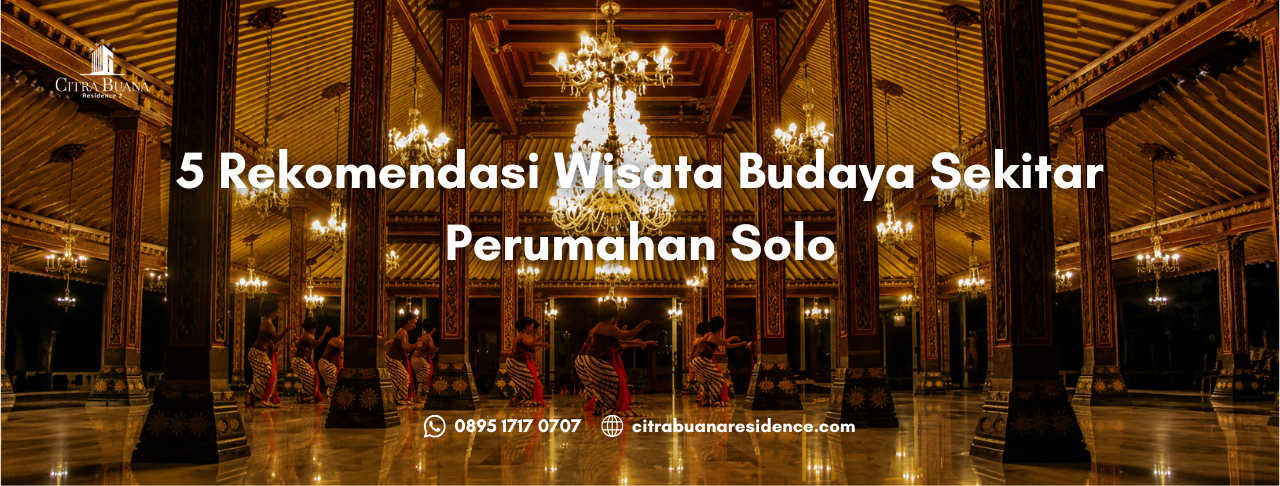 Budaya Sekitar Perumahan Solo