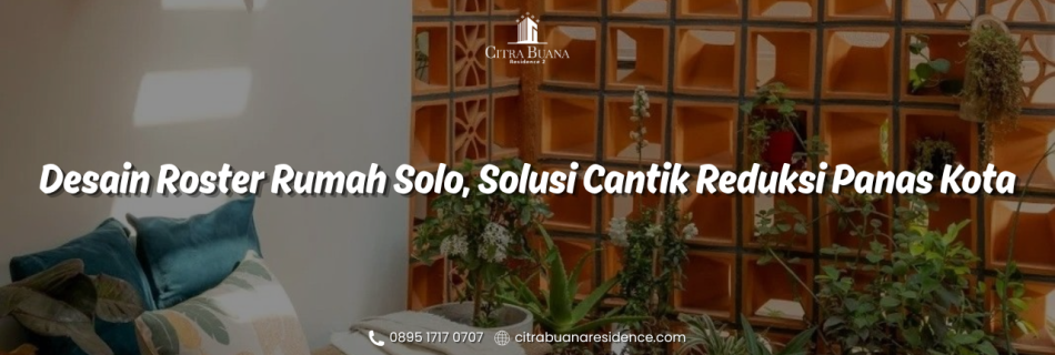 Desain Roster Rumah Solo