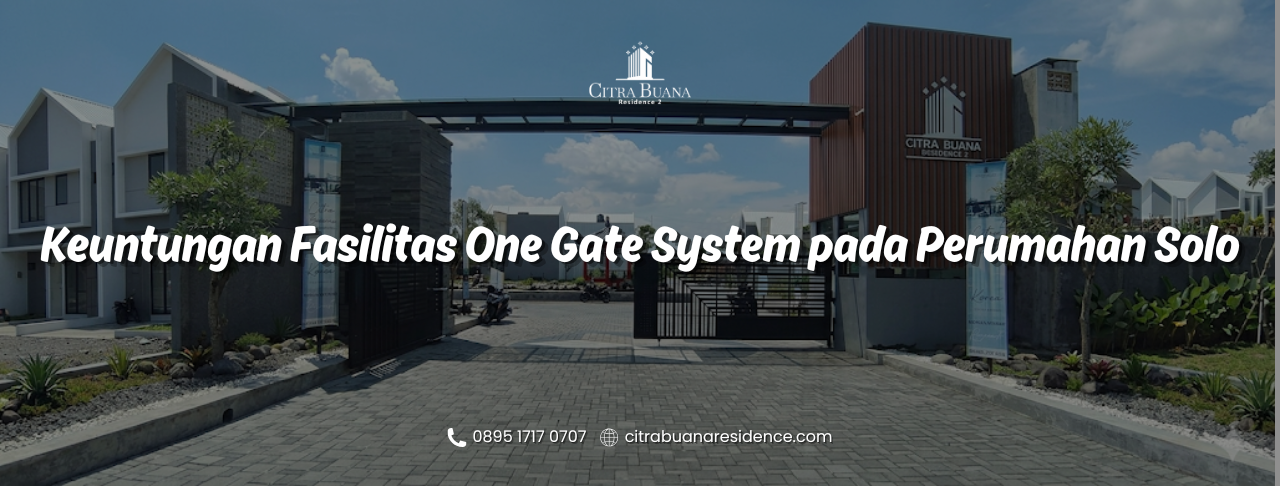 One Gate System Perumahan Solo