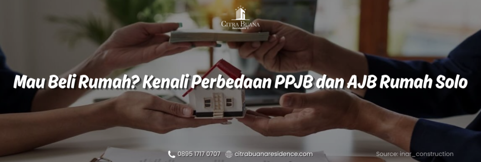 PPJB dan AJB Rumah Solo