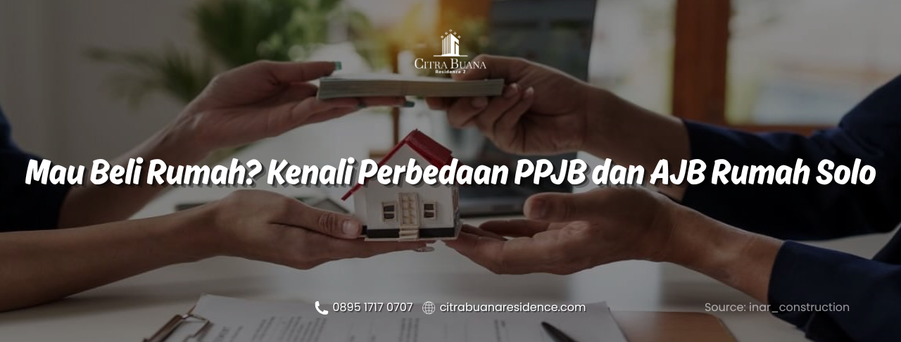 PPJB dan AJB Rumah Solo