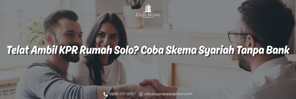 Telat Ambil KPR Rumah Solo