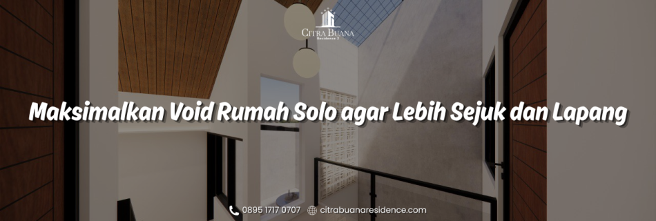 Void Rumah Solo