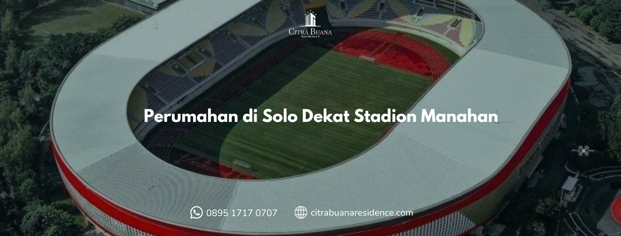 Perumahan di Solo Dekat Stadion Manahan