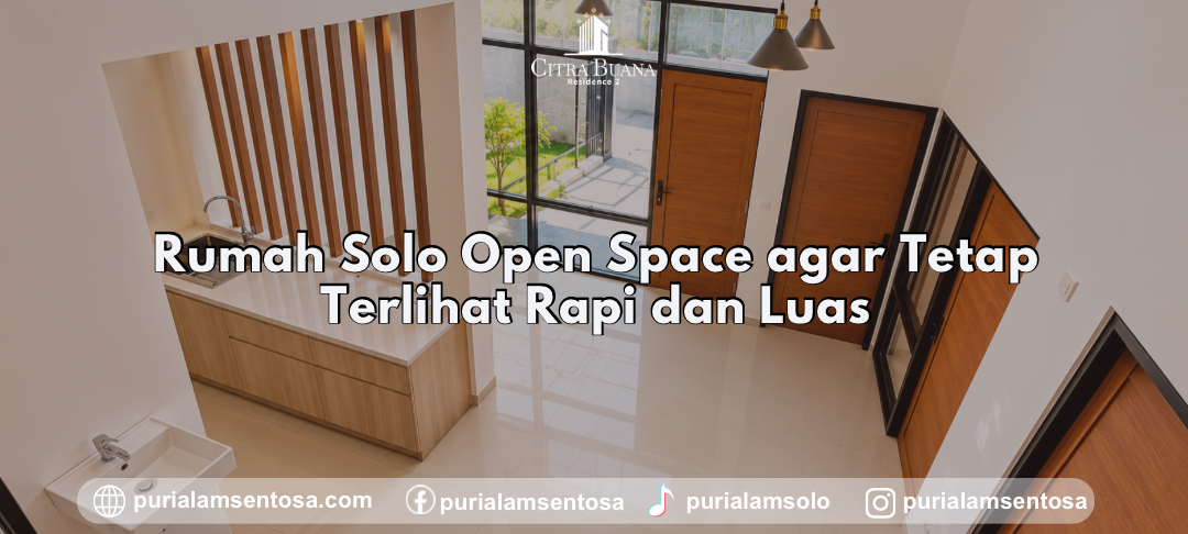 rumah solo open space