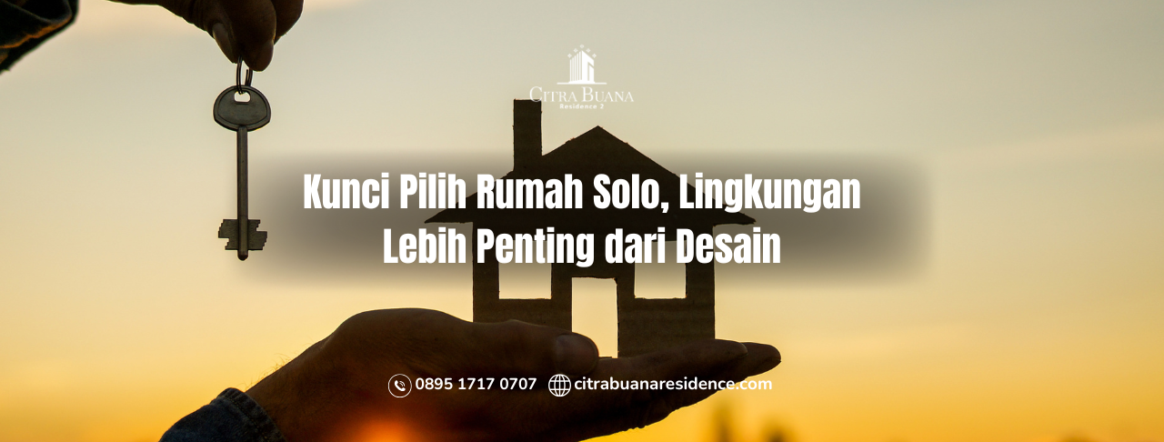 kunci pilih rumah Solo