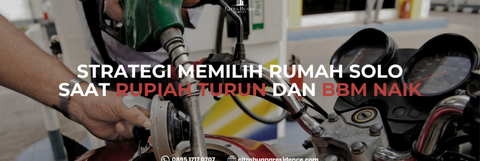 strategi memilih rumah solo