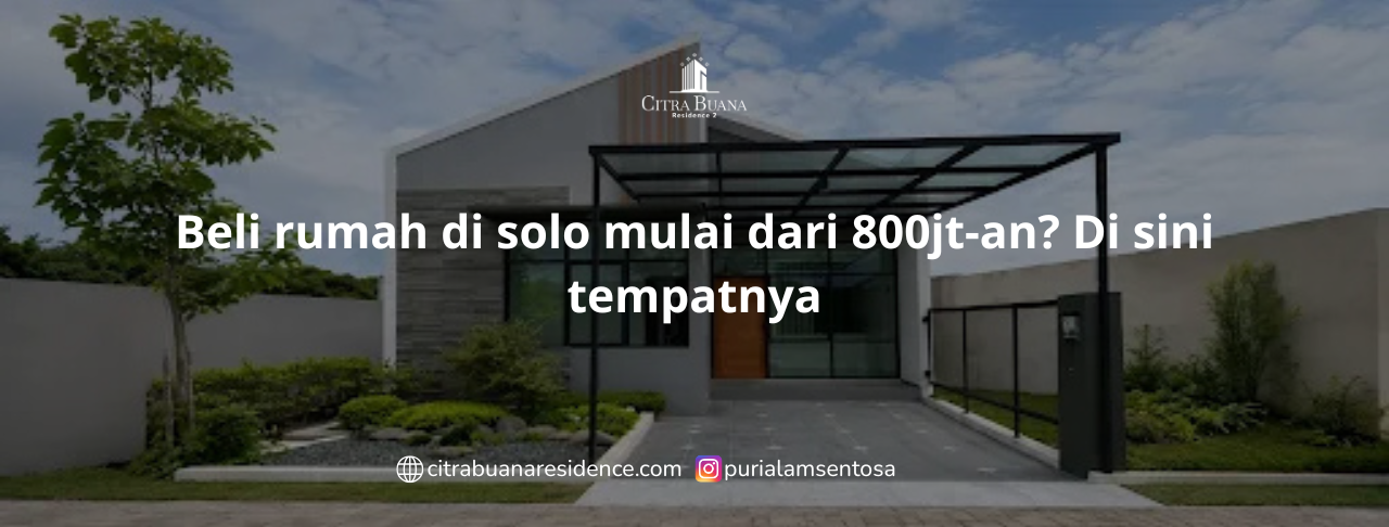 Beli rumah di solo mulai dari 800jt-an Di sini tempatnya