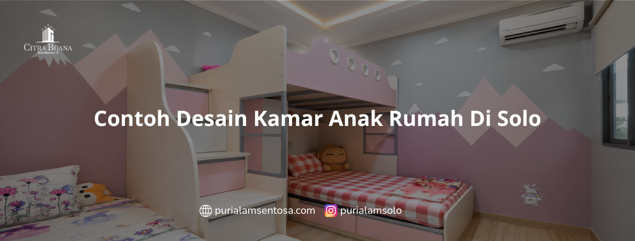 Contoh Desain Kamar Anak Rumah Di Solo