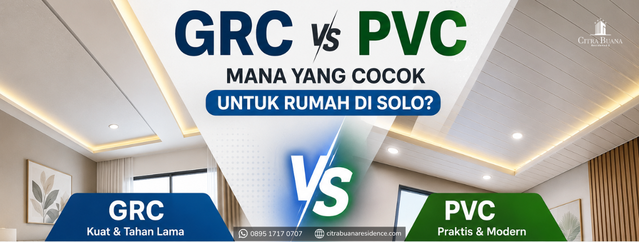 GRC vs PVC, Mana yang Cocok untuk Rumah di Solo