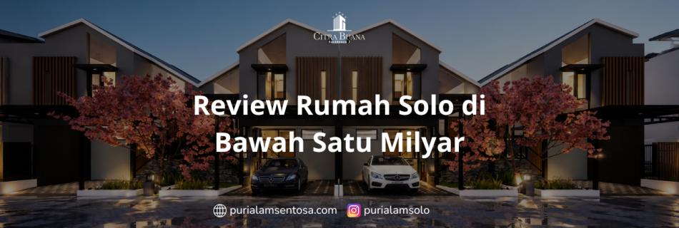 Review Rumah Solo di Bawah Satu Milyar