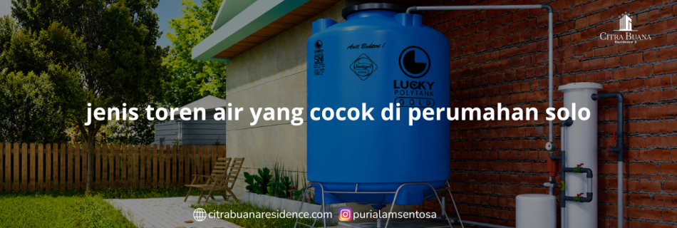 jenis toren air yang cocok di perumahan solo